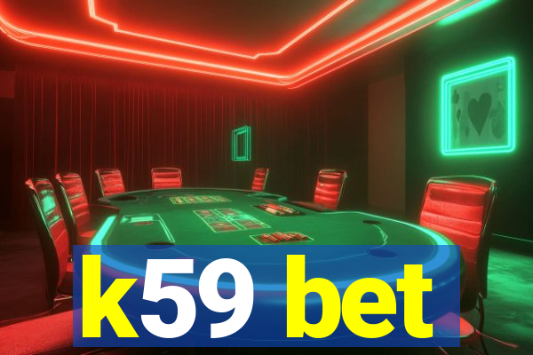 k59 bet